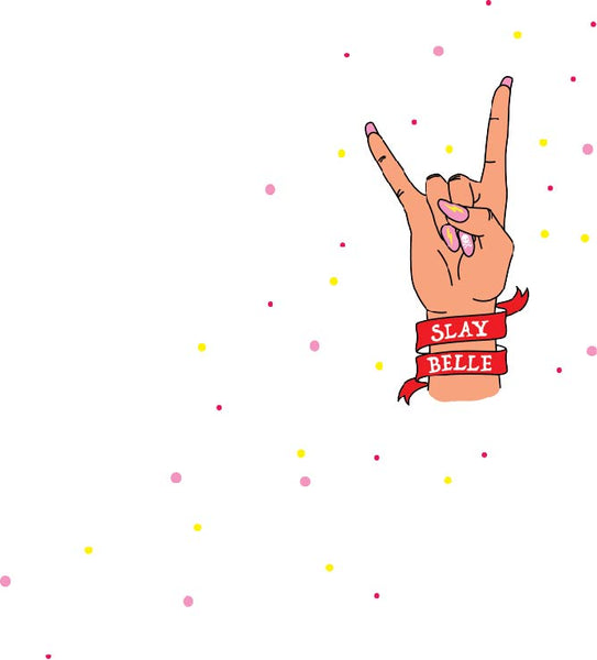 'Slay Belles'